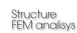 Structure FEM analisys